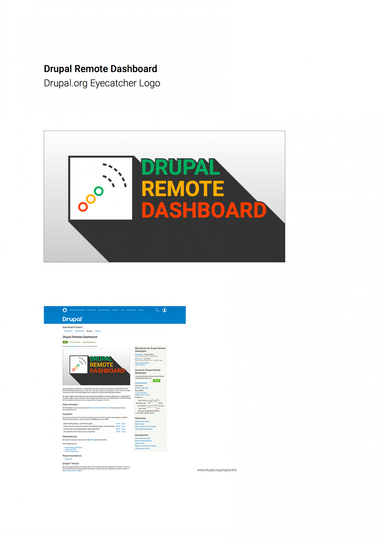 Style Guide – Designing the Drupal Remote Dashboard Style Guide – Designing the Drupal Remote Dashboard